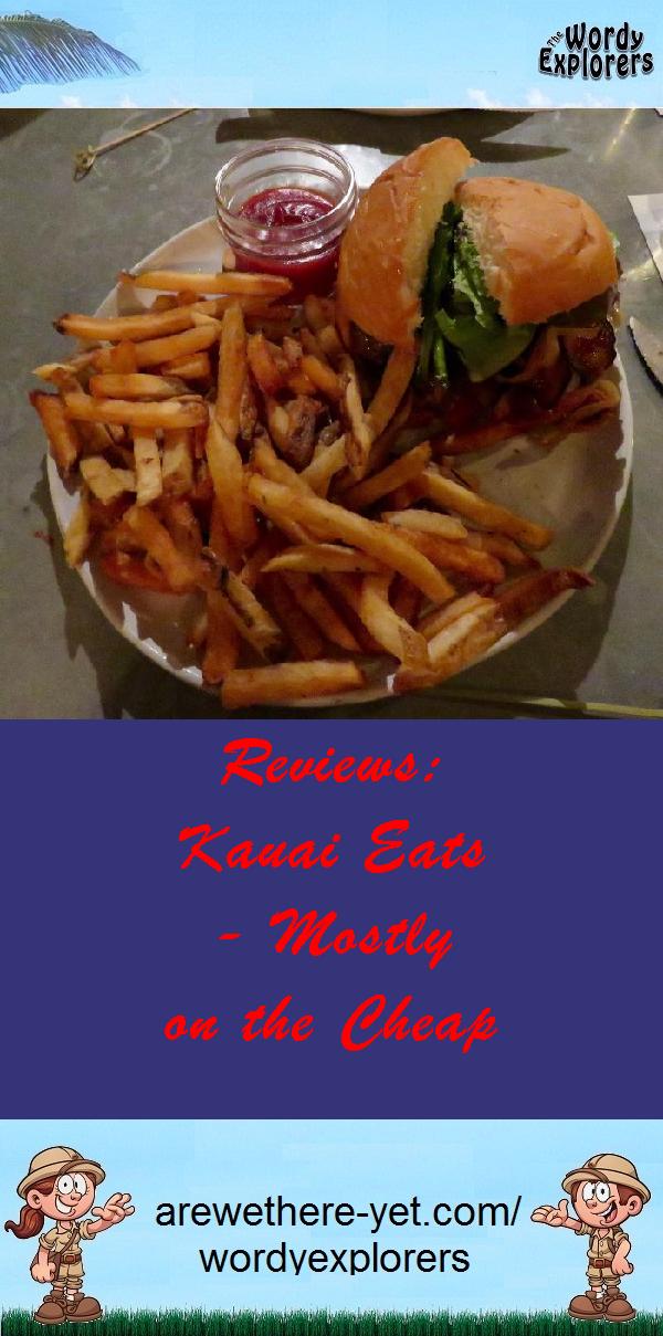 Reviews:  Kauai Eats - Mostly on the Cheap