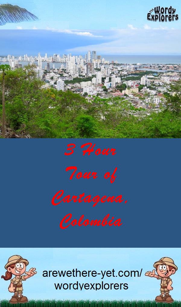 3 Hour Tour of Cartagena, Colombia
