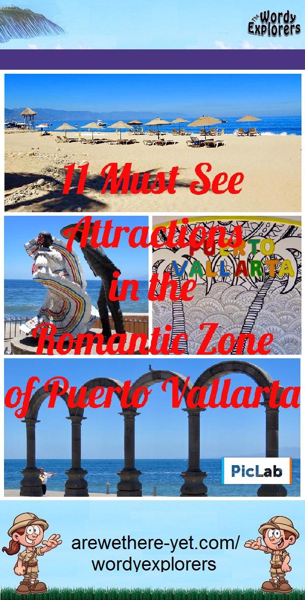 11 Must See Attractions in the Romantic Zone of Puerto Vallarta