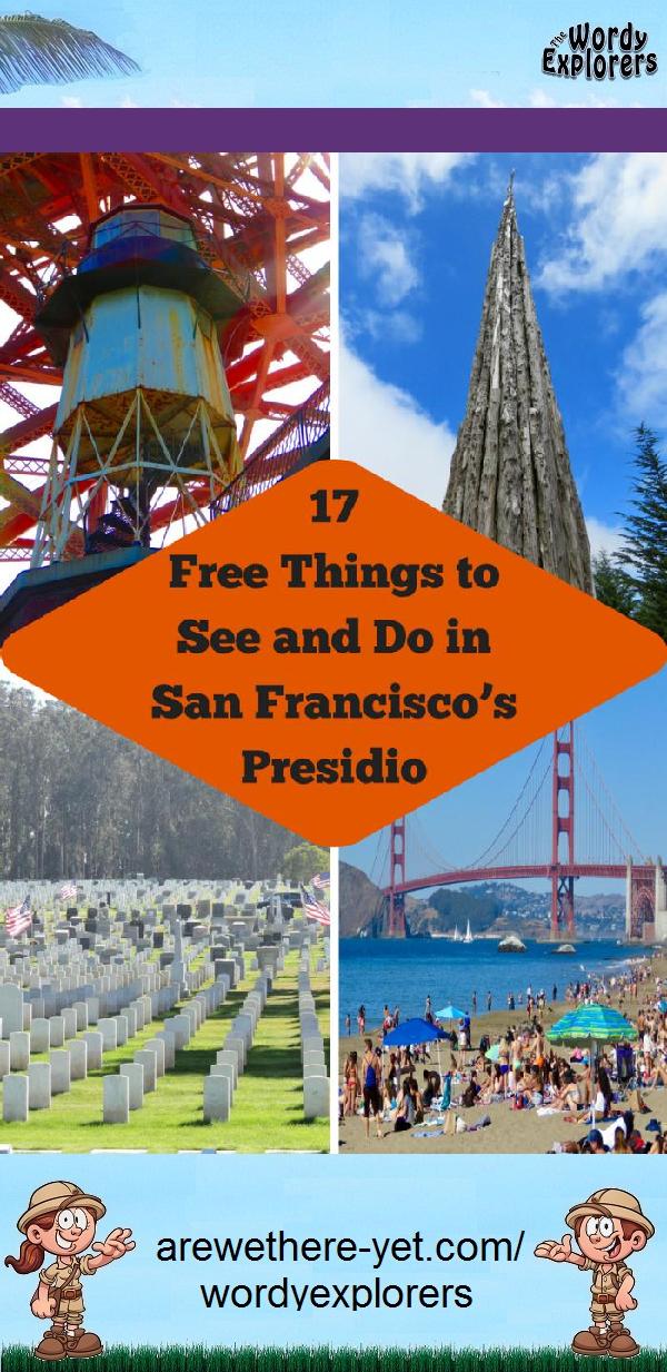 17 Free Things to See and Do in San Francisco's Presidio