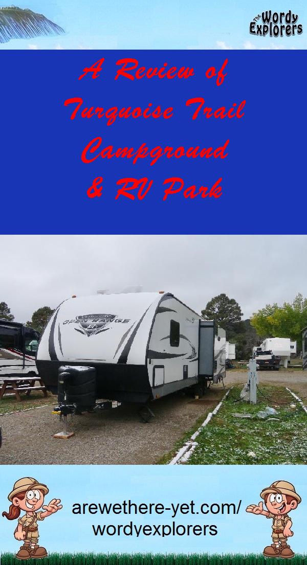 A Review of Turquoise Trail Campground & RV Park