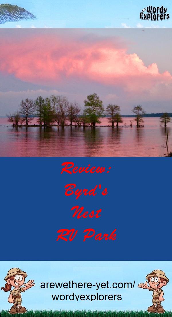 Review:  Byrd's Nest RV Park