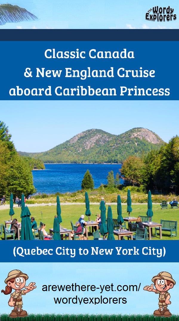 Classic Canada and New England Cruise aboard Caribbean Princess (Quebec City to New York City)