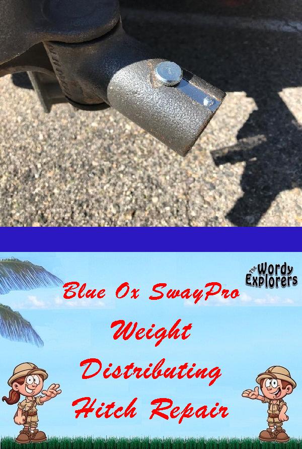 Blue Ox SwayPro Weight Distributing Hitch Repair