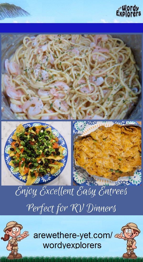 Enjoy Excellent Easy Entrees Perfect for RV Dinners