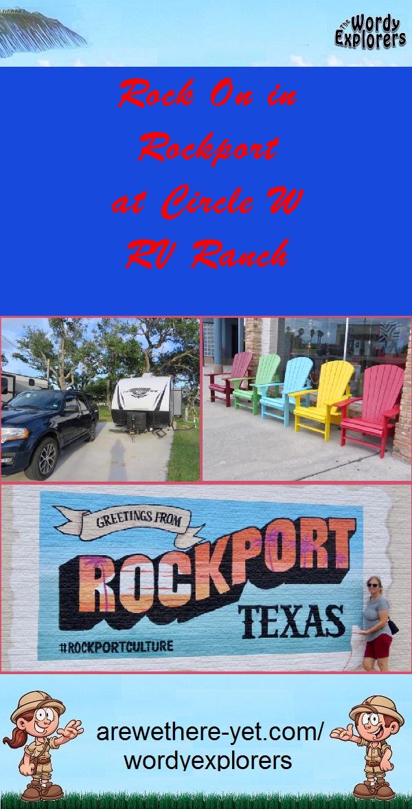 Rock On in Rockport at Circle W RV Ranch
