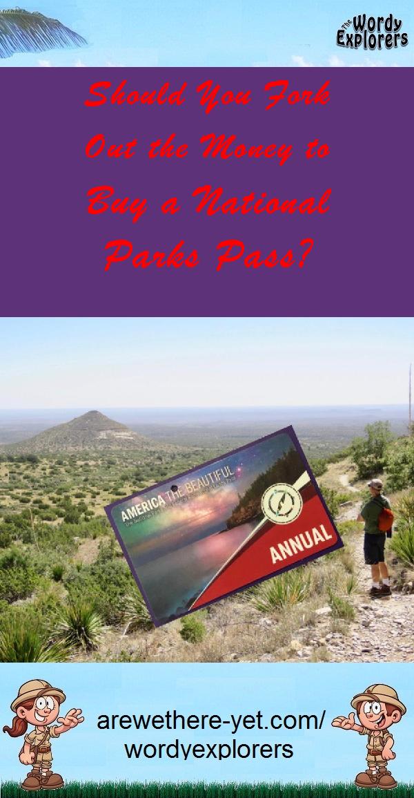 Should You Fork Out the Money to Buy a National Parks Pass?