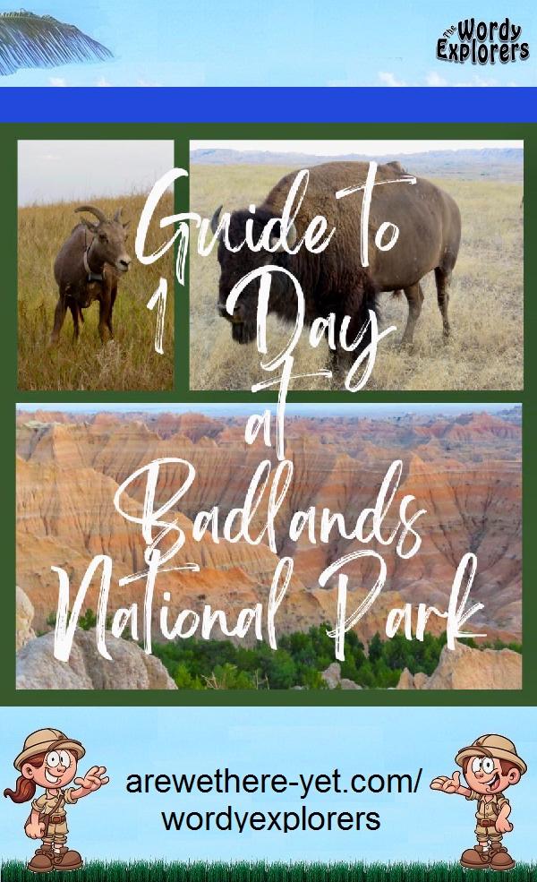 Guide to 1 Day at Badlands National Park