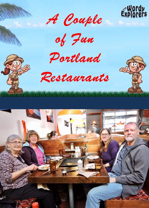 A Couple of Fun Portland Restaurants