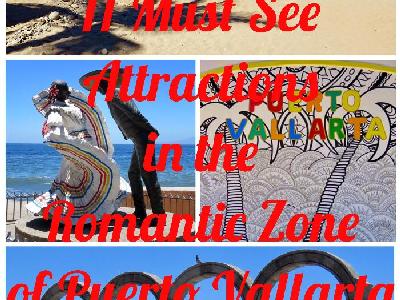11 Must See Attractions in the Romantic Zone of Puerto Vallarta
