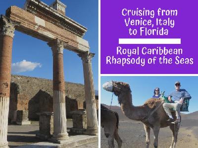 Cruising from Venice, Italy to Florida aboard Royal Caribbean's Rhapsody of the Seas