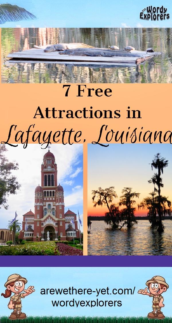 7 Free Attractions in Lafayette, Louisiana
