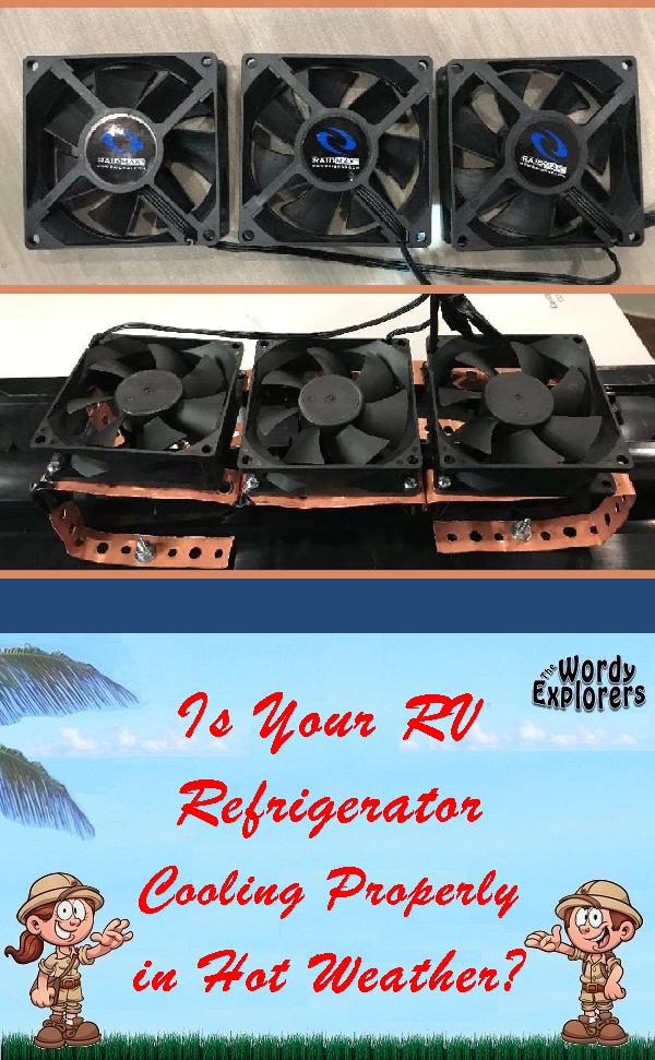 Is Your RV Refrigerator Cooling Properly in Hot Weather?