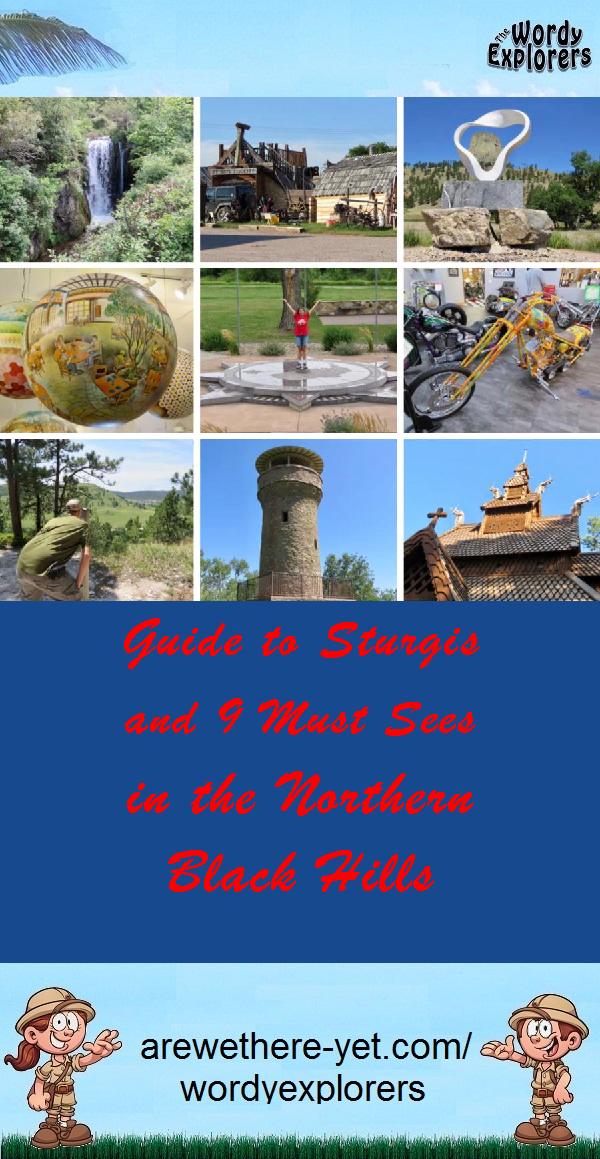Guide to Sturgis and 9 Must Sees in the Northern Black Hills