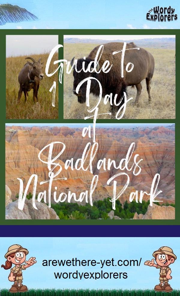 Guide to 1 Day at Badlands National Park
