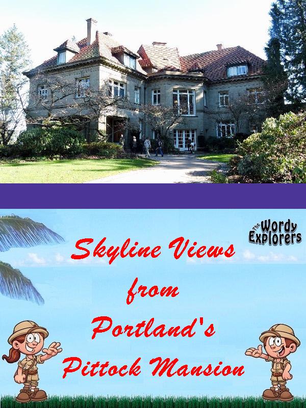 Skyline Views from Portland's Pittock Mansion