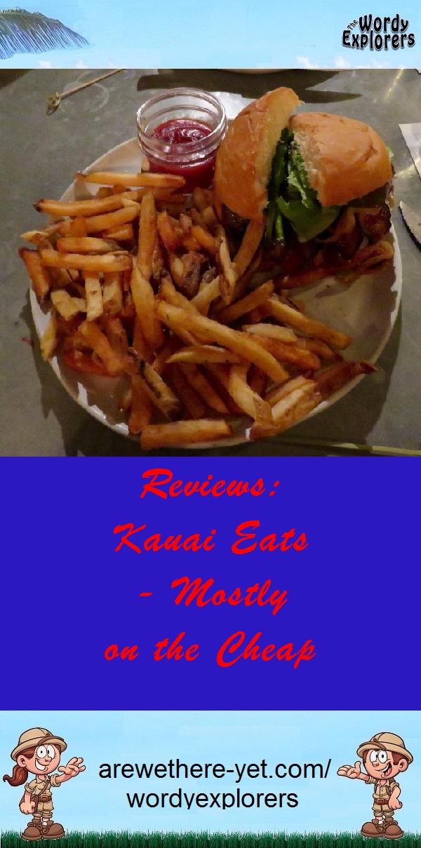 Reviews:  Kauai Eats - Mostly on the Cheap