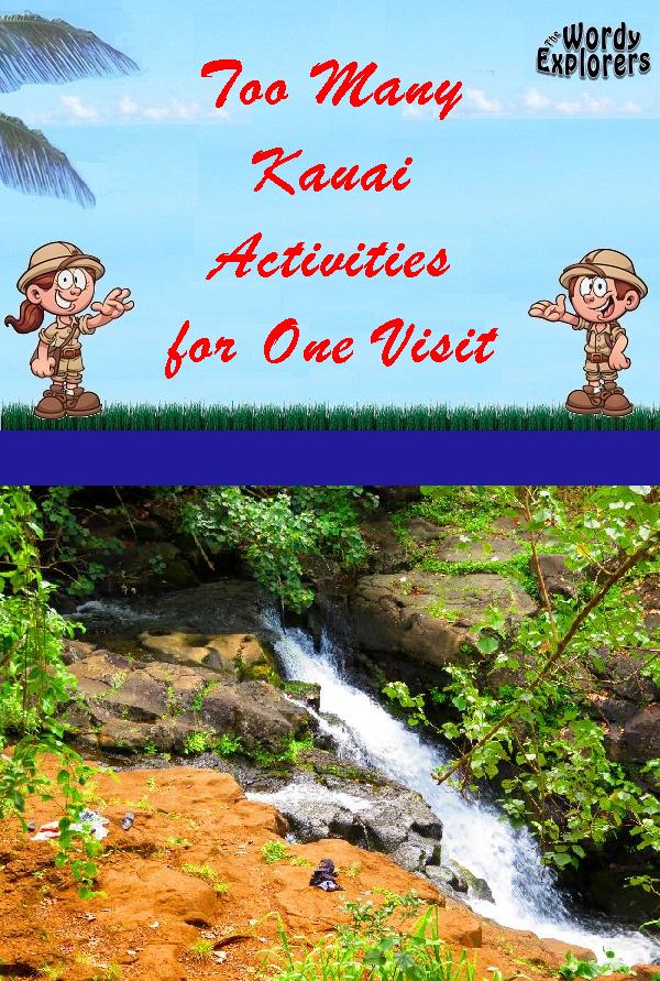 Too Many Kauai Activities for One Visit