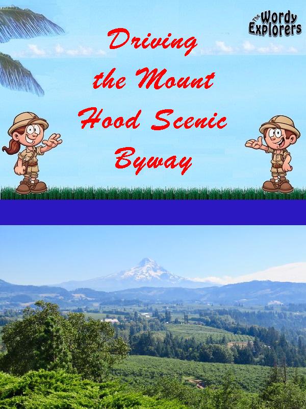 Driving the Mount Hood Scenic Byway