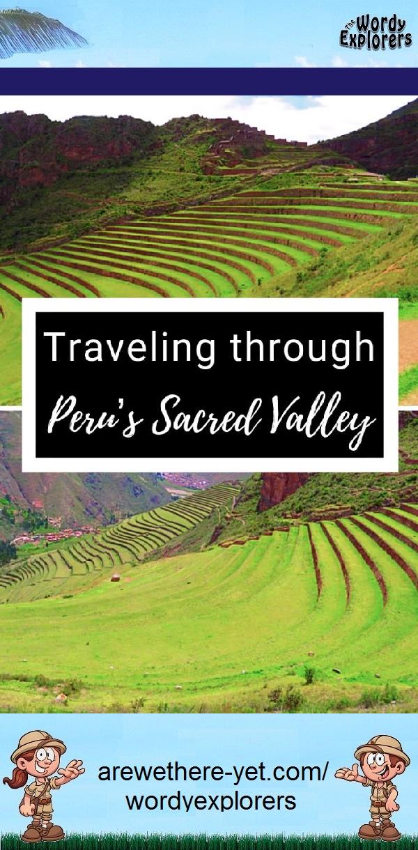 Traveling Through Peru's Sacred Valley
