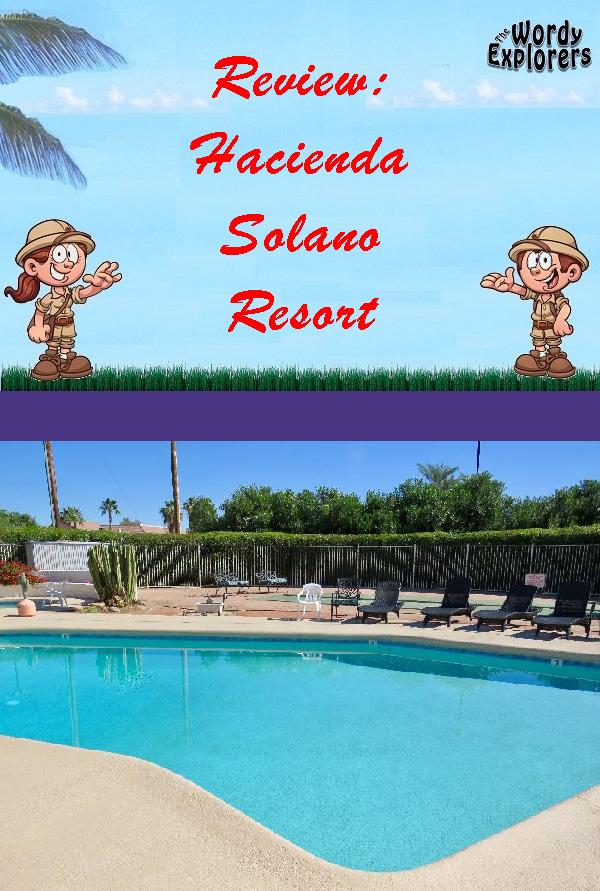 Review:  Hacienda Solano Resort