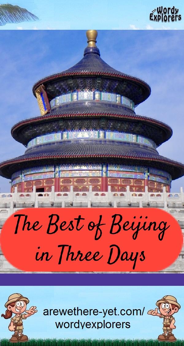 The Best of Beijing in Three Days