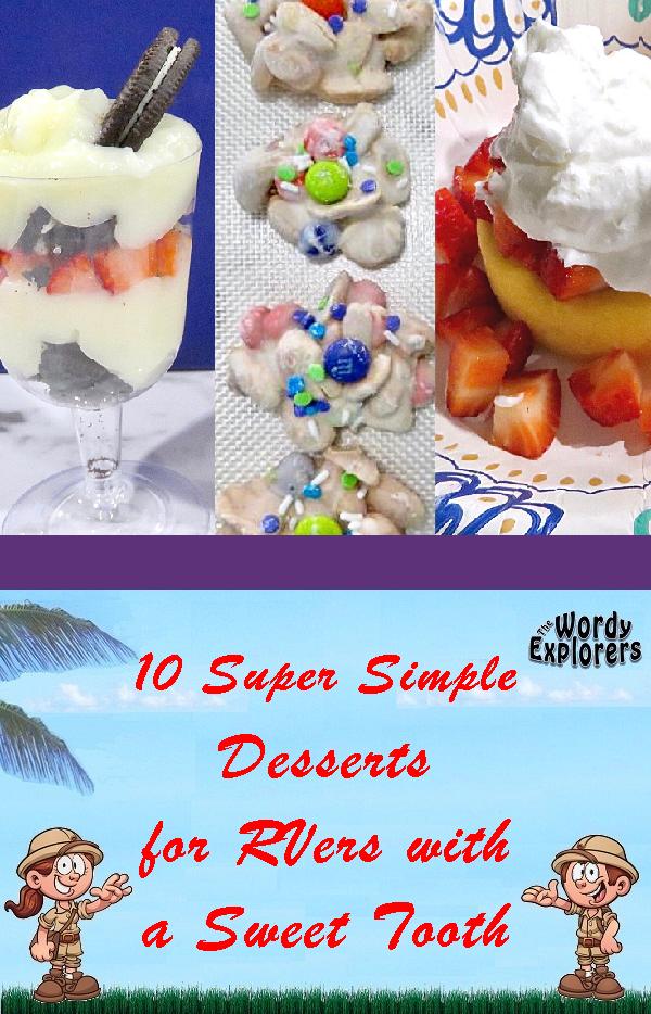 10 Super Simple Desserts for RVers with a Sweet Tooth