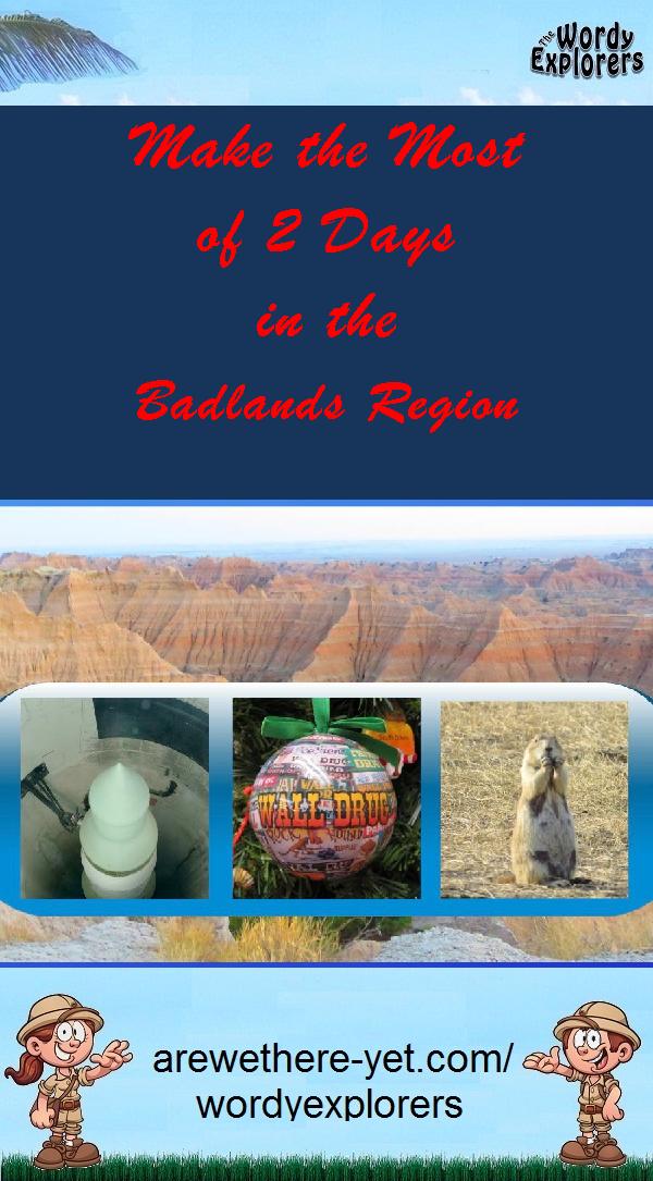 Make the Most of 2 Days in the Badlands Region