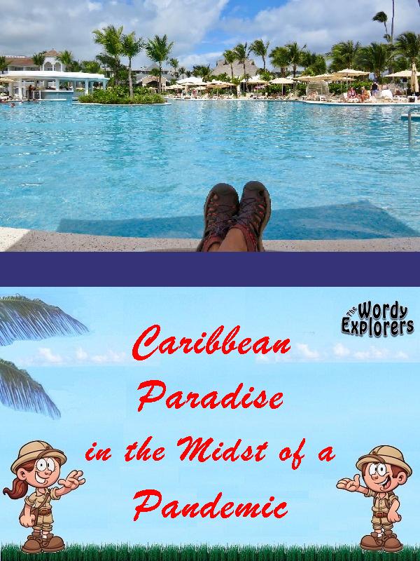Caribbean Paradise in the Midst of a Pandemic