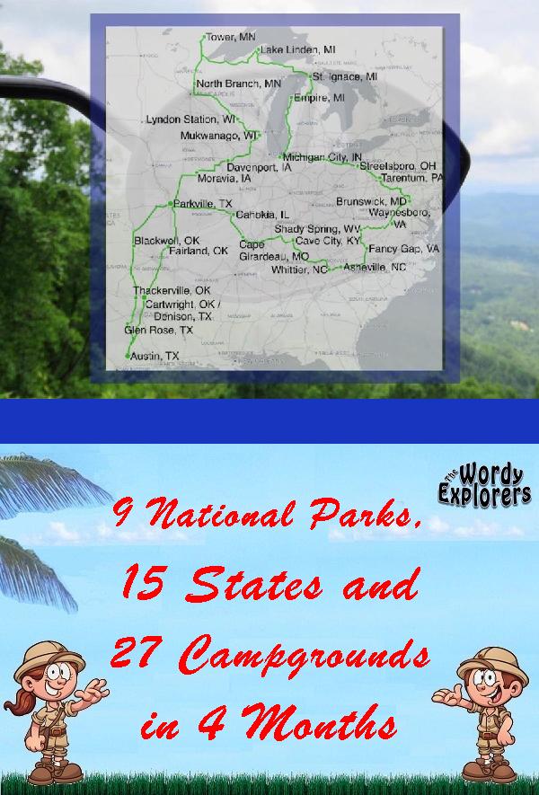 9 National Parks, 15 States and 27 Campgrounds in 4 Months