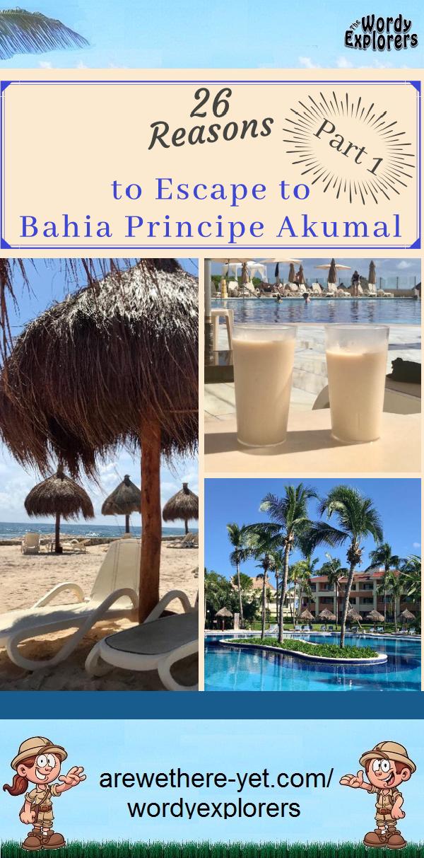 26 Reasons to Escape to Bahia Principe Akumal